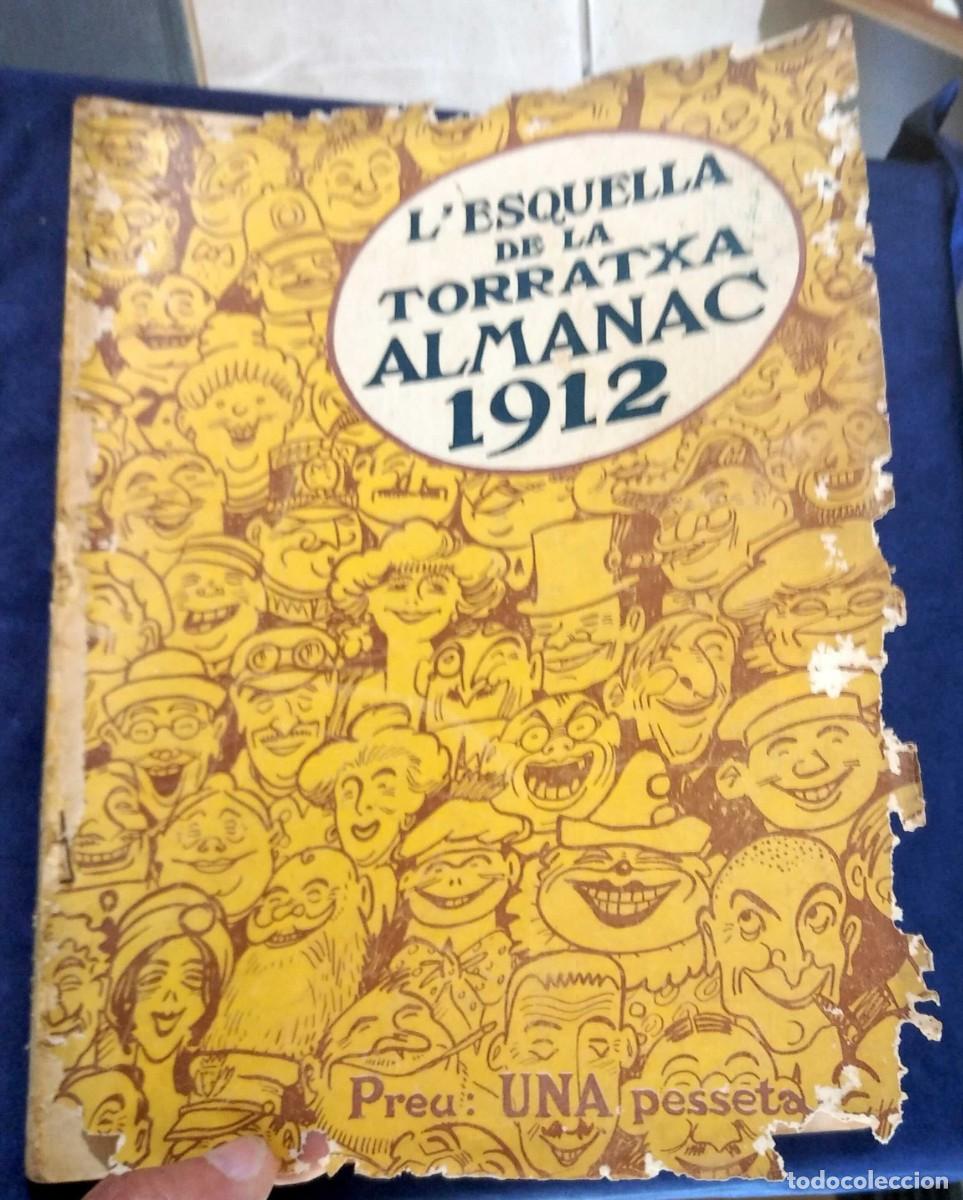 Coleccionismo de Revistas y Peri&oacute;dicos: ALMANAC 1912. L' ESQUELLA DE LA TORRATXA. ANTONI LOPEZ, EDITOR. LLIBRERIA ESPA&Ntilde;OLA, BARCELONA.