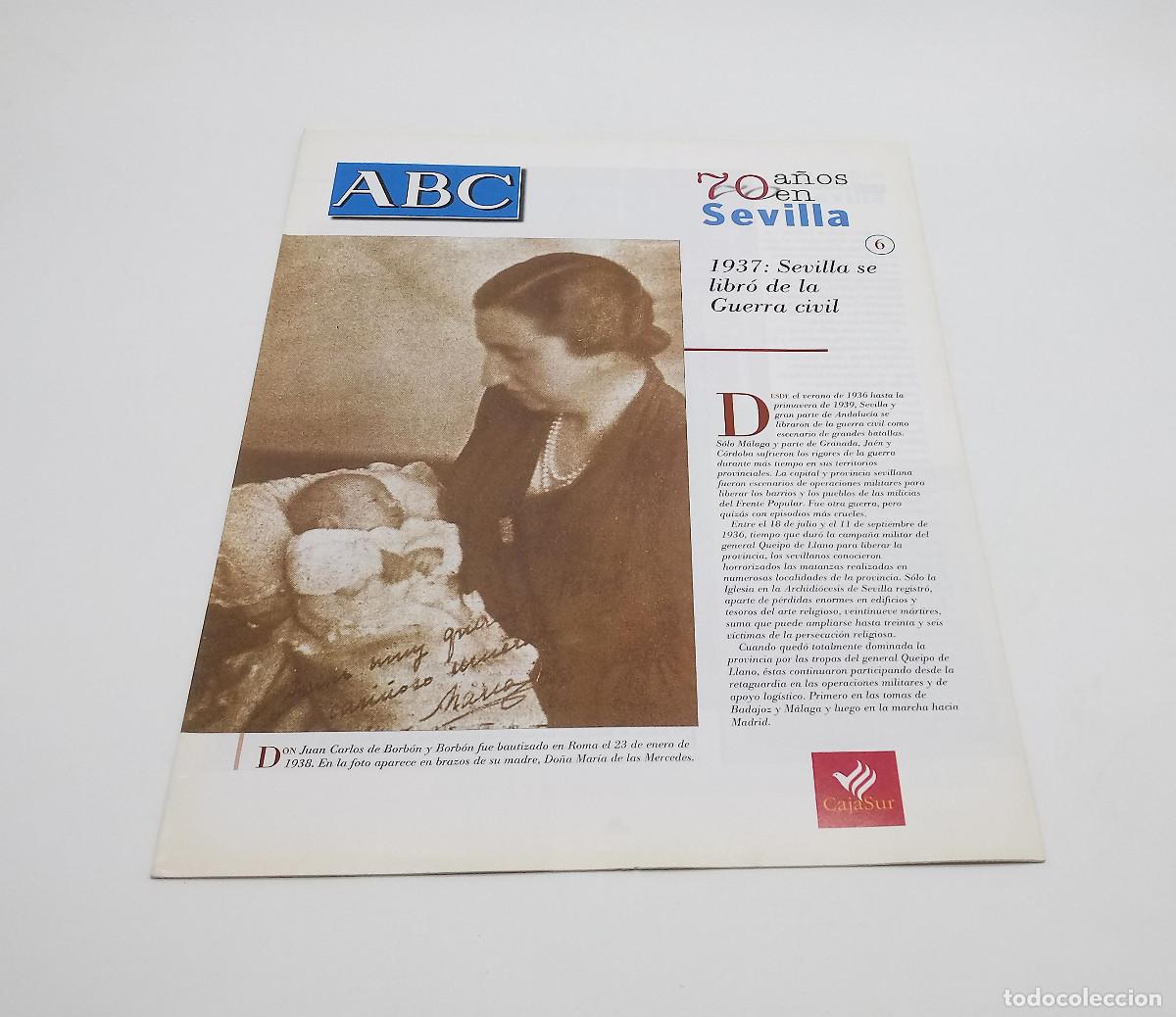 Sammeln von Zeitschriften und Zeitungen: Fasc&iacute;culo n&ordm; 6 de la colecci&oacute;n 70 a&ntilde;os en Sevilla - ABC - 1999