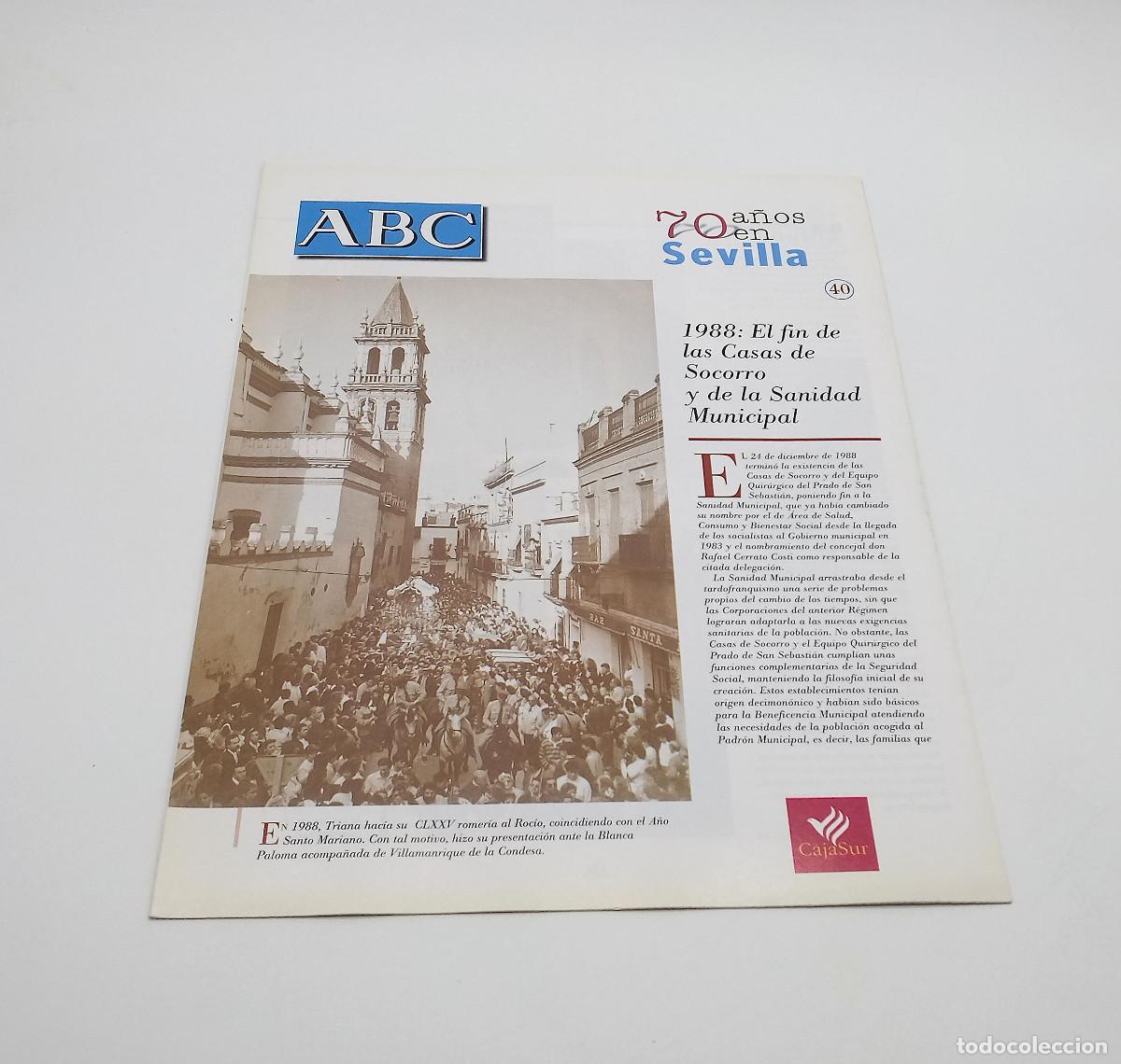 Collectionnisme de Revues et Journaux: Fasc&iacute;culo n&ordm; 40 de la colecci&oacute;n 70 a&ntilde;os en Sevilla - ABC - 1999