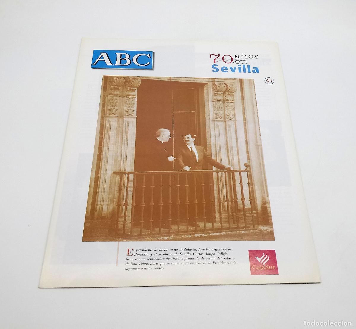 Collectionnisme de Revues et Journaux: Fasc&iacute;culo n&ordm; 41 de la colecci&oacute;n 70 a&ntilde;os en Sevilla - ABC - 1999