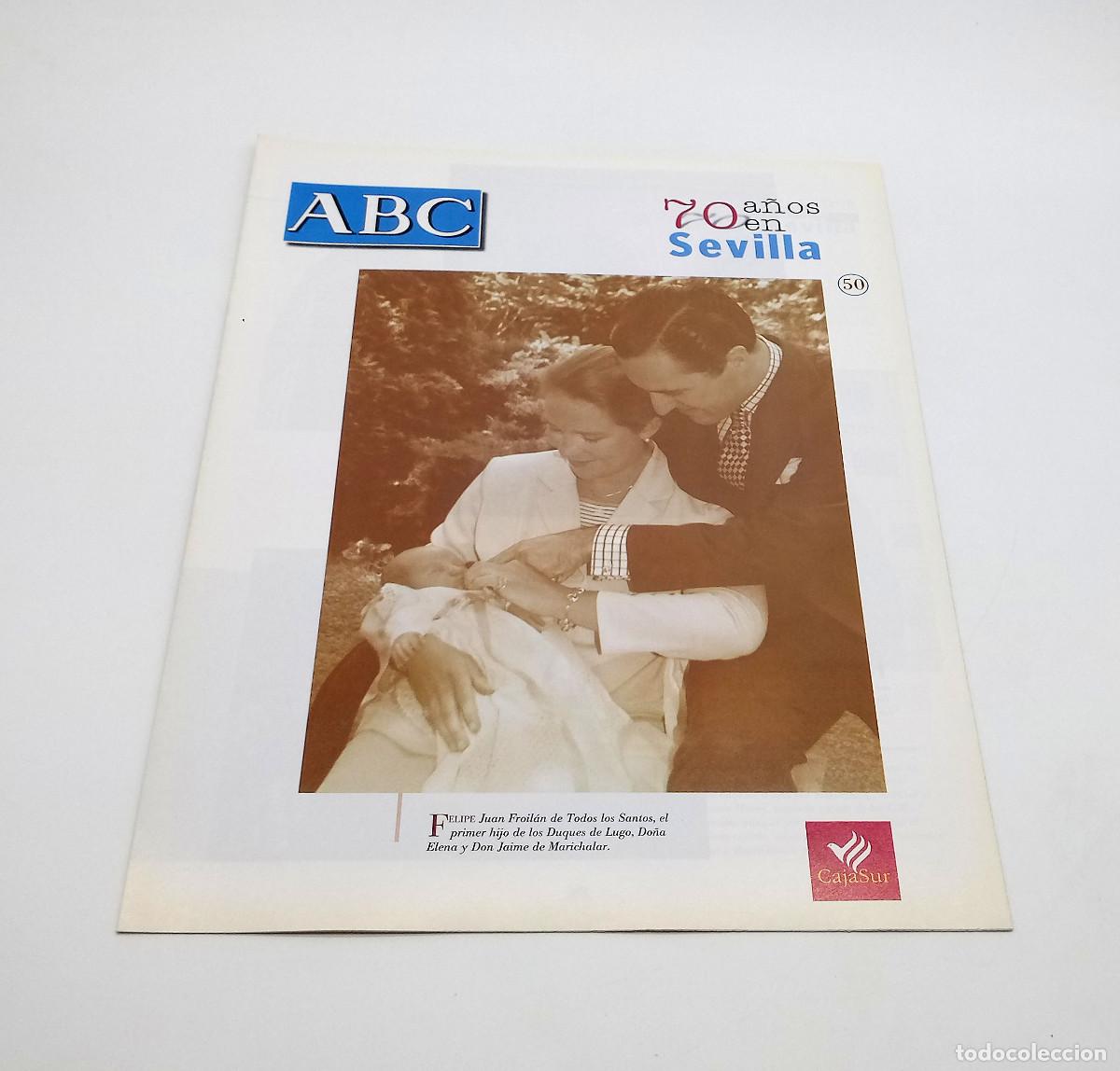 Coleccionismo de Revistas y Peri&oacute;dicos: Fasc&iacute;culo n&ordm; 50 de la colecci&oacute;n 70 a&ntilde;os en Sevilla - ABC - 1999