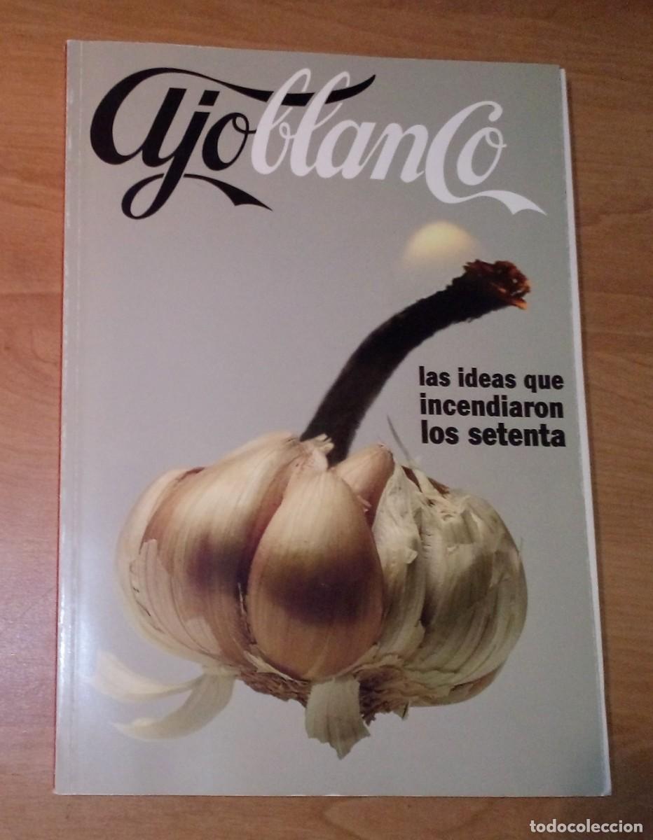 Coleccionismo de revistas y peri&oacute;dicos: AJOBLANCO N.&ordm; ESPECIAL - 1974-2004. LAS IDEAS QUE INCENDIARON LOS SETENTA