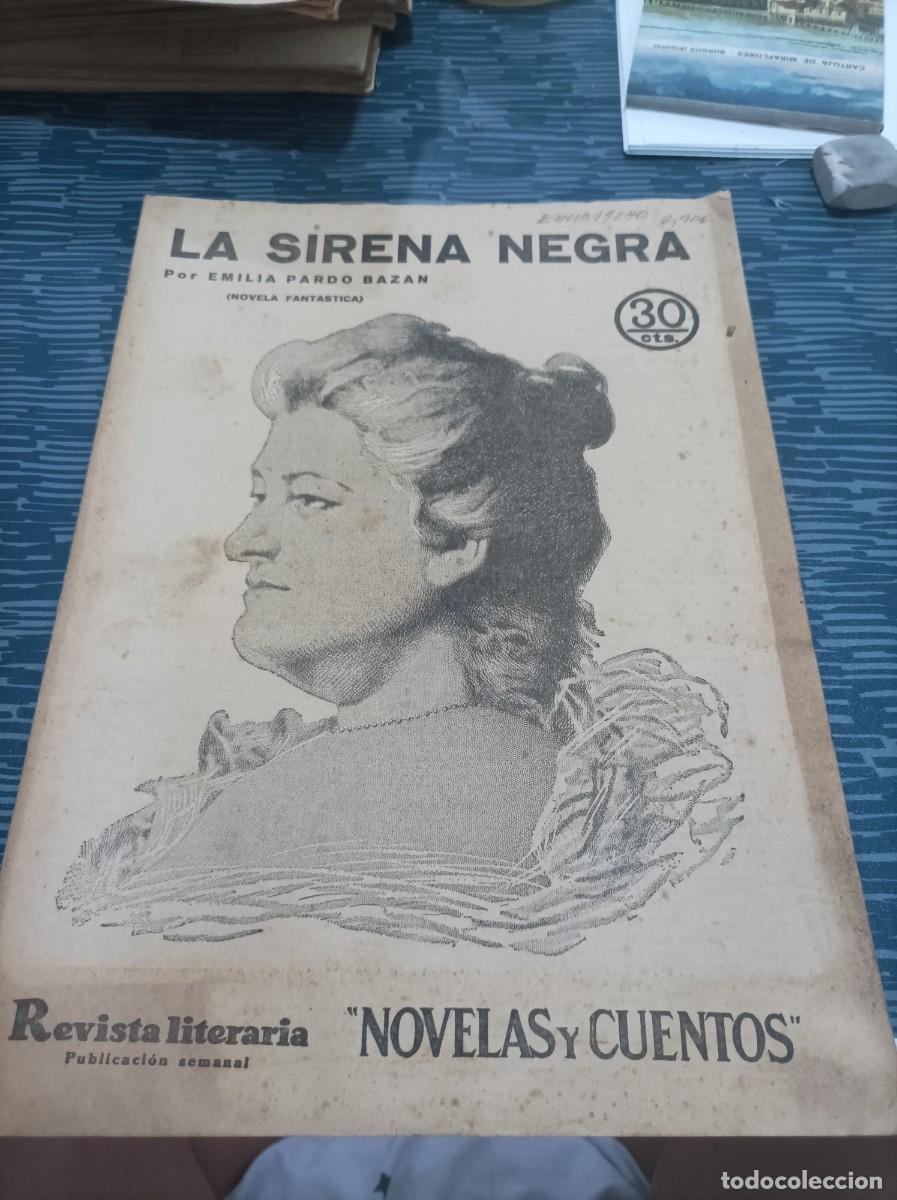Coleccionismo de Revistas y Peri&oacute;dicos: LA SIRENA NEGRA, EMILIA PARDO, REVISTA LITERARIA,NUM.270,MARZO 1934.