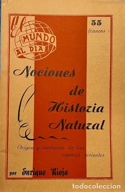 Coleccionismo de Revistas y Peri&oacute;dicos: NOCIONES DE HISTORIA NATURAL, EL MUNDO AL DIA, DE ENRIQUE RIOJA 1950