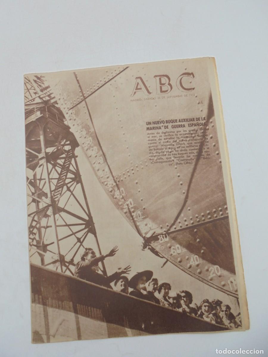 Coleccionismo de Revistas y Peri&oacute;dicos: ABC. DIARIO ILUSTRADO 26 SEP. 1953. N&ordm;14839. UN NUEVO BLOQUE AUXILIAR DE LA MARINA DE GUERRA. LEER.