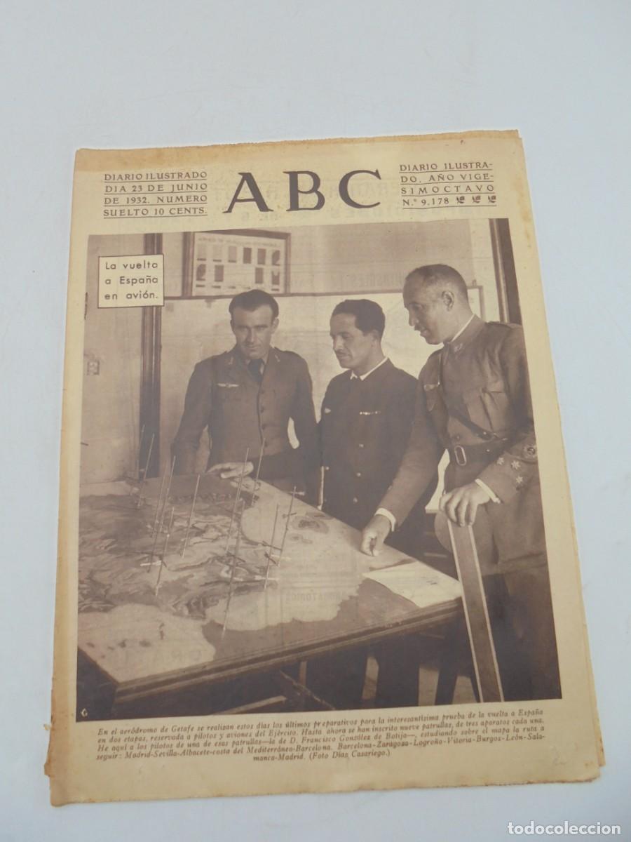 Coleccionismo de Revistas y Peri&oacute;dicos: ABC. DIARIO ILUSTRADO 23 JUN. 1932. N&ordm;9178. LA VUELTA DE ESPA&Ntilde;A EN AVION. LEER.