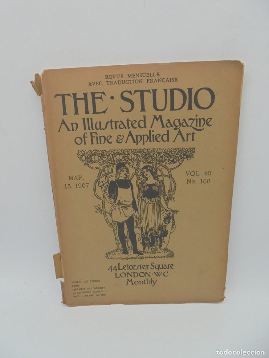 Colecionismo de Revistas e Jornais: THE STUDIO AN ILLUSTRATED MAGAZINE OF & APPLIED ART. MAR. 1907. VOL. 40. N&ordm; 168.