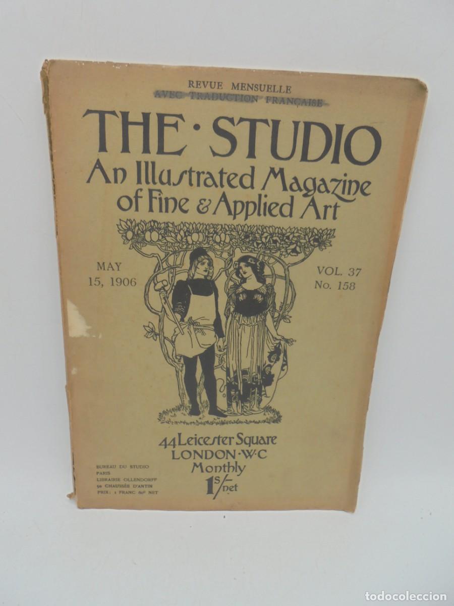 Colecionismo de Revistas e Jornais: THE STUDIO AN ILLUSTRATED MAGAZINE OF & APPLIED ART. MAY. 1906. VOL. 37. N&ordm; 158.