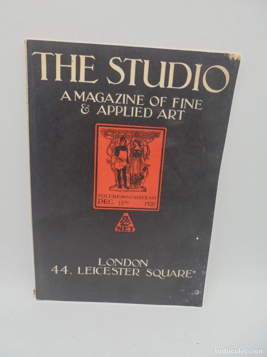 Coleccionismo de Revistas y Peri&oacute;dicos: THE STUDIO A MAGAZINE OF & APPLIED ART. DEC. 1920. VOL. 80. N&ordm; 333.