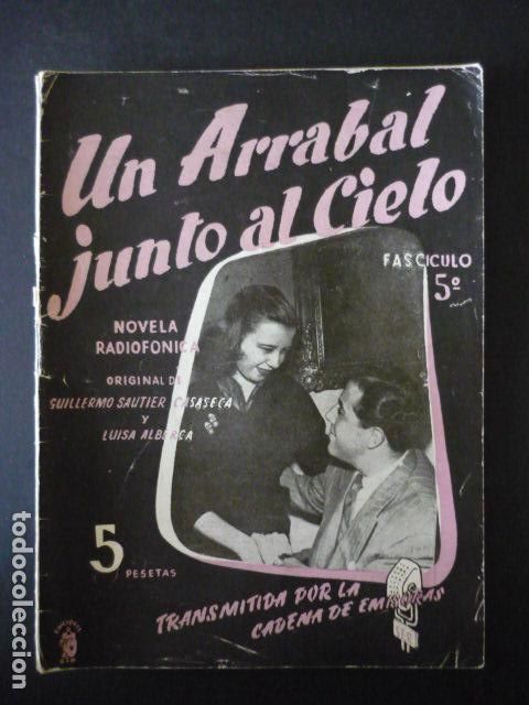 Collezionismo di Riviste e Giornali: UN ARRABAL JUNTO AL CIELO NOVELA RADIOFONICA N&ordm; 5
