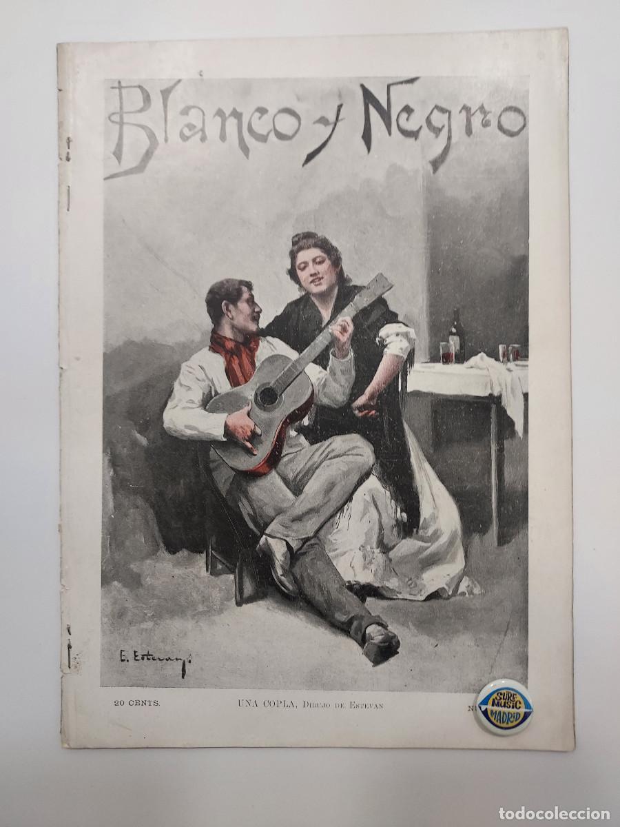 Collezionismo di Riviste e Giornali: REVISTA BLANCO Y NEGRO 1899. COPLA. PEPITO ARRIOLA BETANZOS. PARDO BAZ&Aacute;N. ARNICHES LA CARA DE DIOS