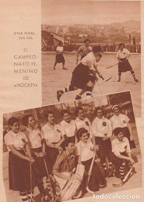 Coleccionismo de Revistas y Peri&oacute;dicos: * HOCKEY FEMENINO * Semifinal Madrid Gij&oacute;n -1936