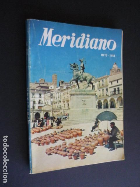 Collezionismo di Riviste e Giornali: REVISTA MERIDIANO MAYO 1954 TRUJILLO CACERES EN PORTADA