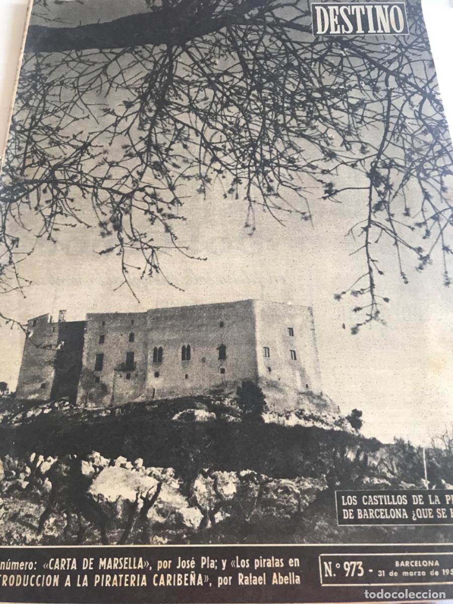 Coleccionismo de Revistas y Peri&oacute;dicos: REVISTA Destino. Num 973, marzo 1956. Castells de Barcelona: Mediona, Castellvell, Cardona, Burriac