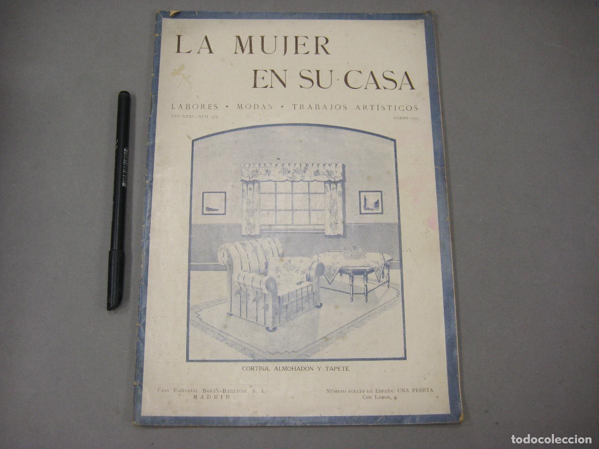 Coleccionismo de Revistas y Peri&oacute;dicos: REVISTA DE LA MUJER EN SU CASA. A&Ntilde;O XXXI. N&ordm; 363 DE MARZO DE 1932