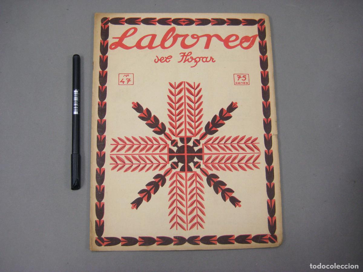 Coleccionismo de Revistas y Peri&oacute;dicos: REVISTA LABORES DE HOGAR N&ordm; 47. LA RAYA. BORDADOS. PUNTO DE CRUZ