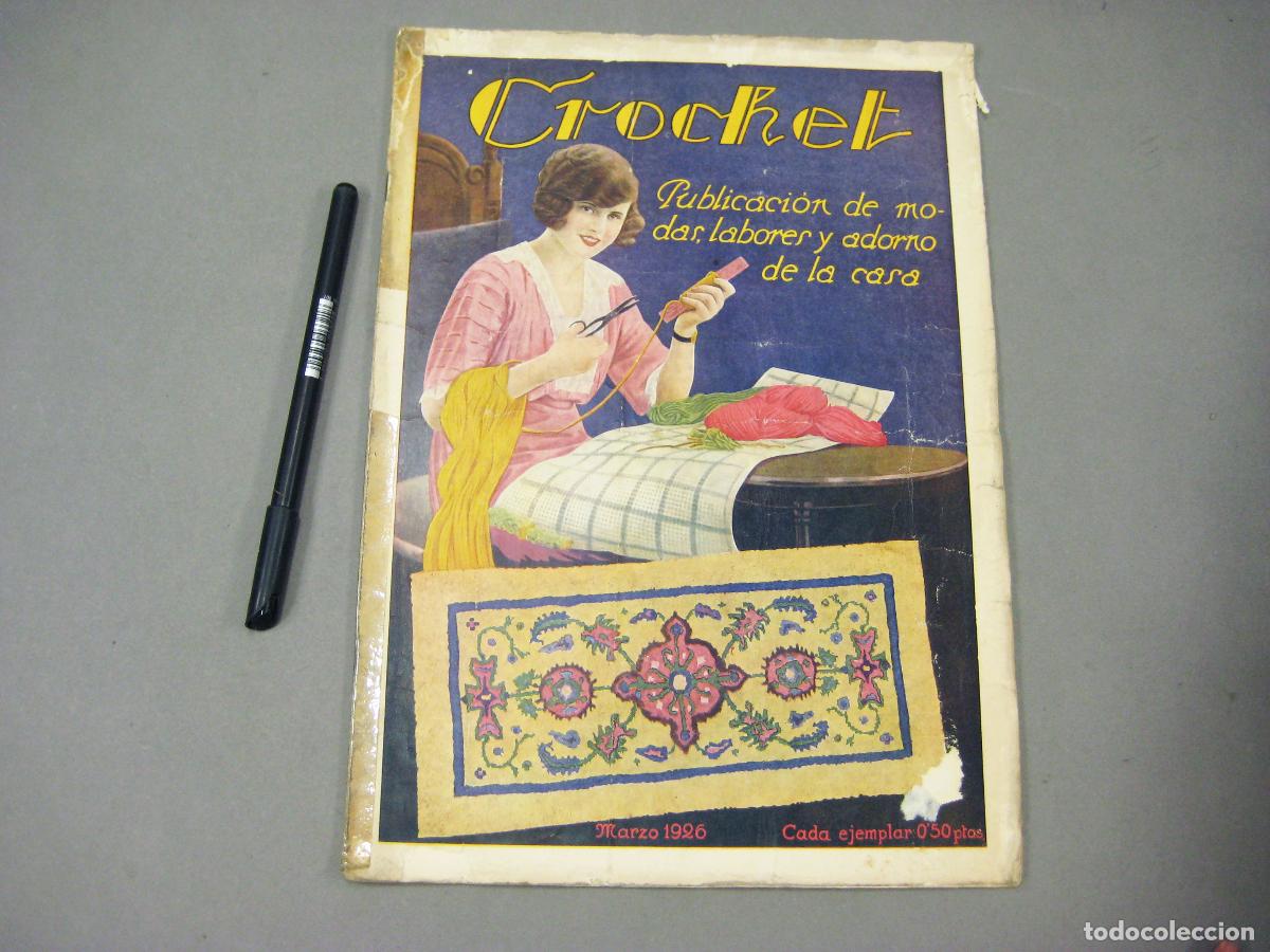 Coleccionismo de Revistas y Peri&oacute;dicos: REVISTA CROCHET DE MARZO DE 1926. MODA.