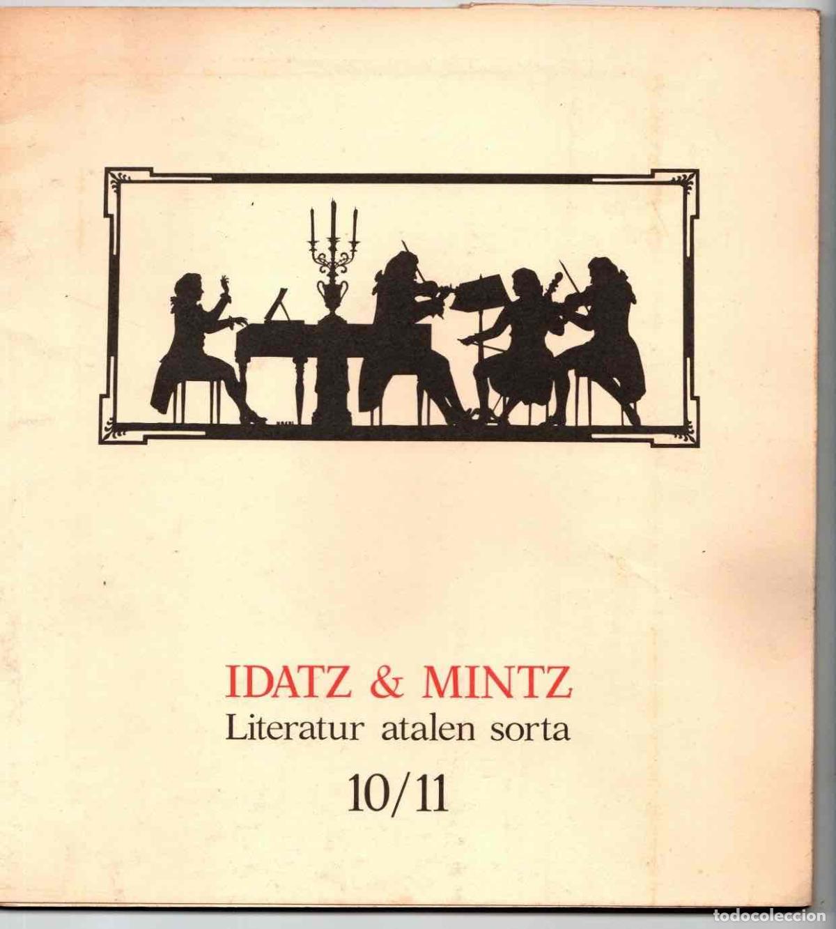 Sammeln von Zeitschriften und Zeitungen: IDATZ & MINTZ 10/11, LITERATUR ATALEN SORTA. ED. LABAYRU IKASTEGIA. EN EUSKERA. A&Ntilde;O 1985