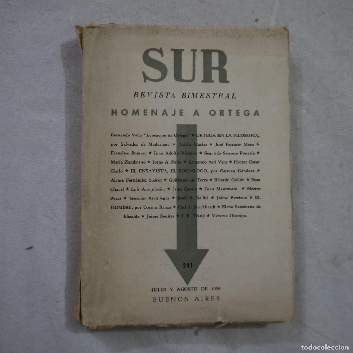 Coleccionismo de revistas y peri&oacute;dicos: REVISTA SUR. HOMENAJE A ORTEGA - EDITORIAL SUR - JULIO Y AGOSTO DE 1956