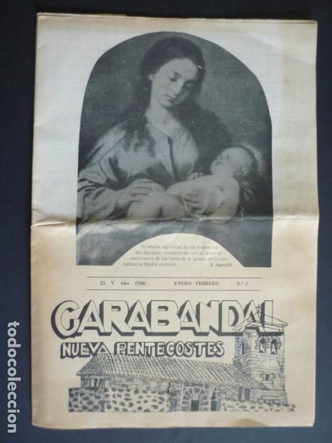 Collezionismo di Riviste e Giornali: GARABANDAL NUEVA PENTECOSTES REVISTA N&ordm; 1 VIRGEN DE GARABANDAL CANTABRIA