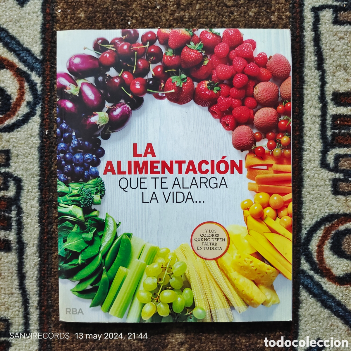 Coleccionismo de Revistas y Peri&oacute;dicos: LA ALIMENTACI&Oacute;N QUE TE ALARGA LA VIDA... (RBA)
