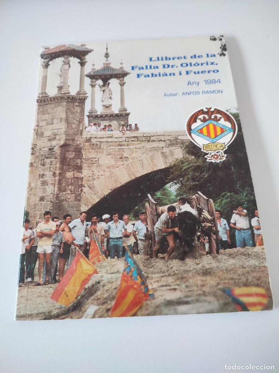 Coleccionismo de Revistas y Peri&oacute;dicos: LLIBRET FALLA DOCTOR OLORIZ FABIAN I FUERO VALENCIA A&Ntilde;O 1984