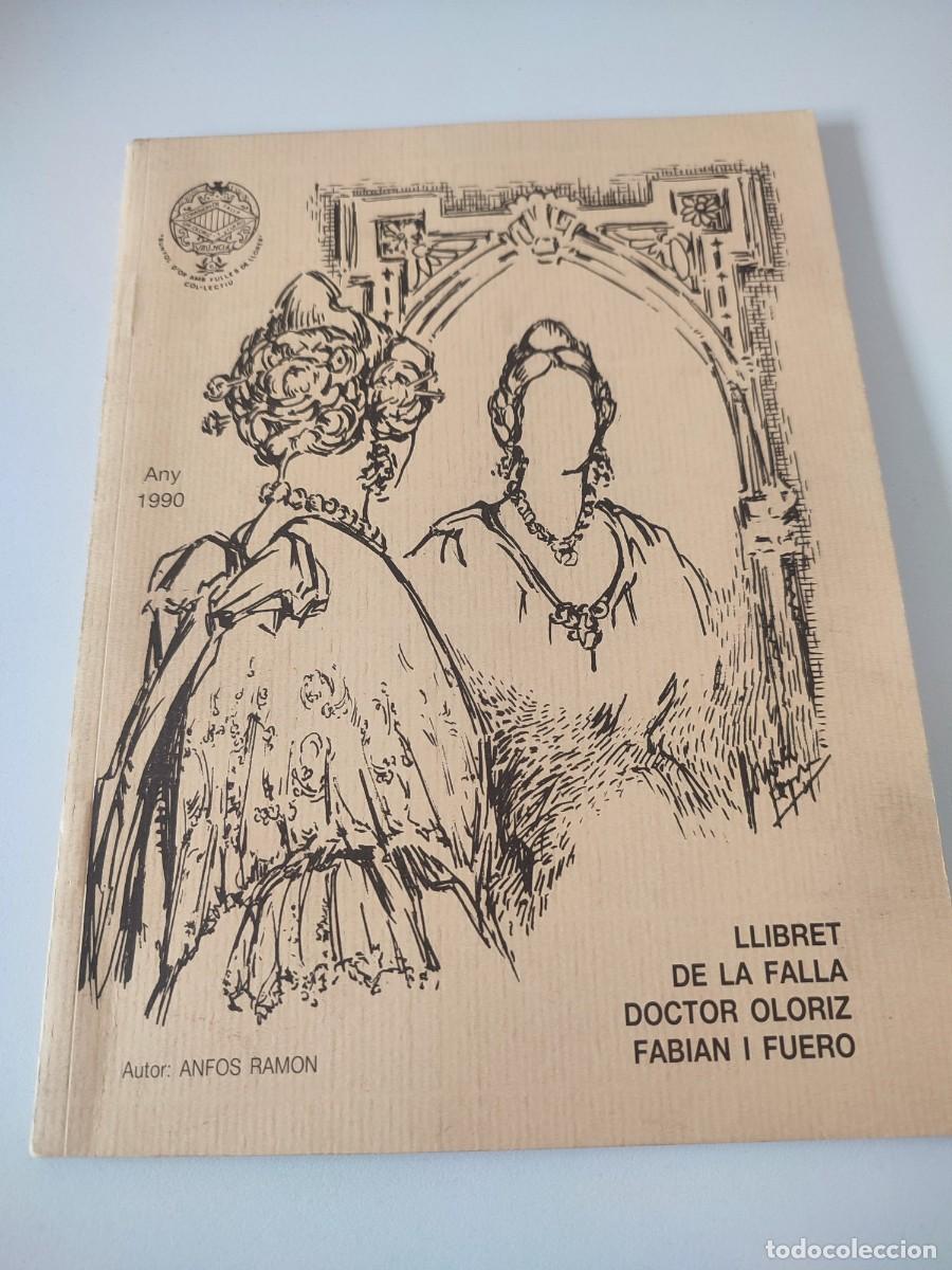 Collezionismo di Riviste e Giornali: LLIBRET FALLA DOCTOR OLORIZ FABIAN I FUERO VALENCIA A&Ntilde;O 1990