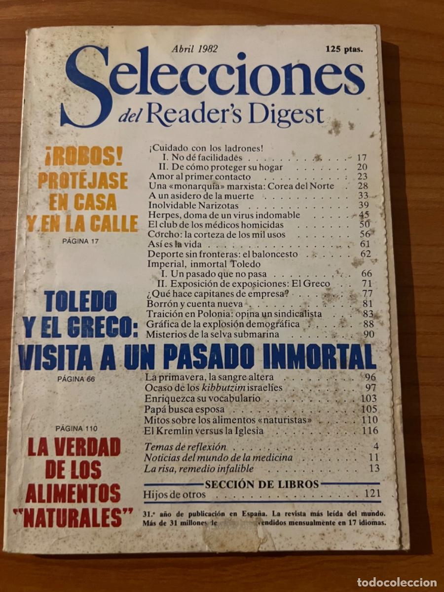Collection Magazines and Newspapers: SELECCIONES DEL READER&rsquo;S DIGEST. ABRIL 1982. TOLEDO Y EL GRECO, VISITA A UN PASADO INMORTA. PAGS 142