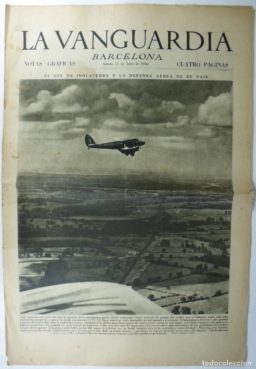 Coleccionismo de Revistas y Peri&oacute;dicos: LA VANGUARDIA, NOTAS GR&Aacute;FICAS 11 JULIO 1936 EL REY DE INGLATERRA Y LA DEFENSA AEREA DE SU PAIS