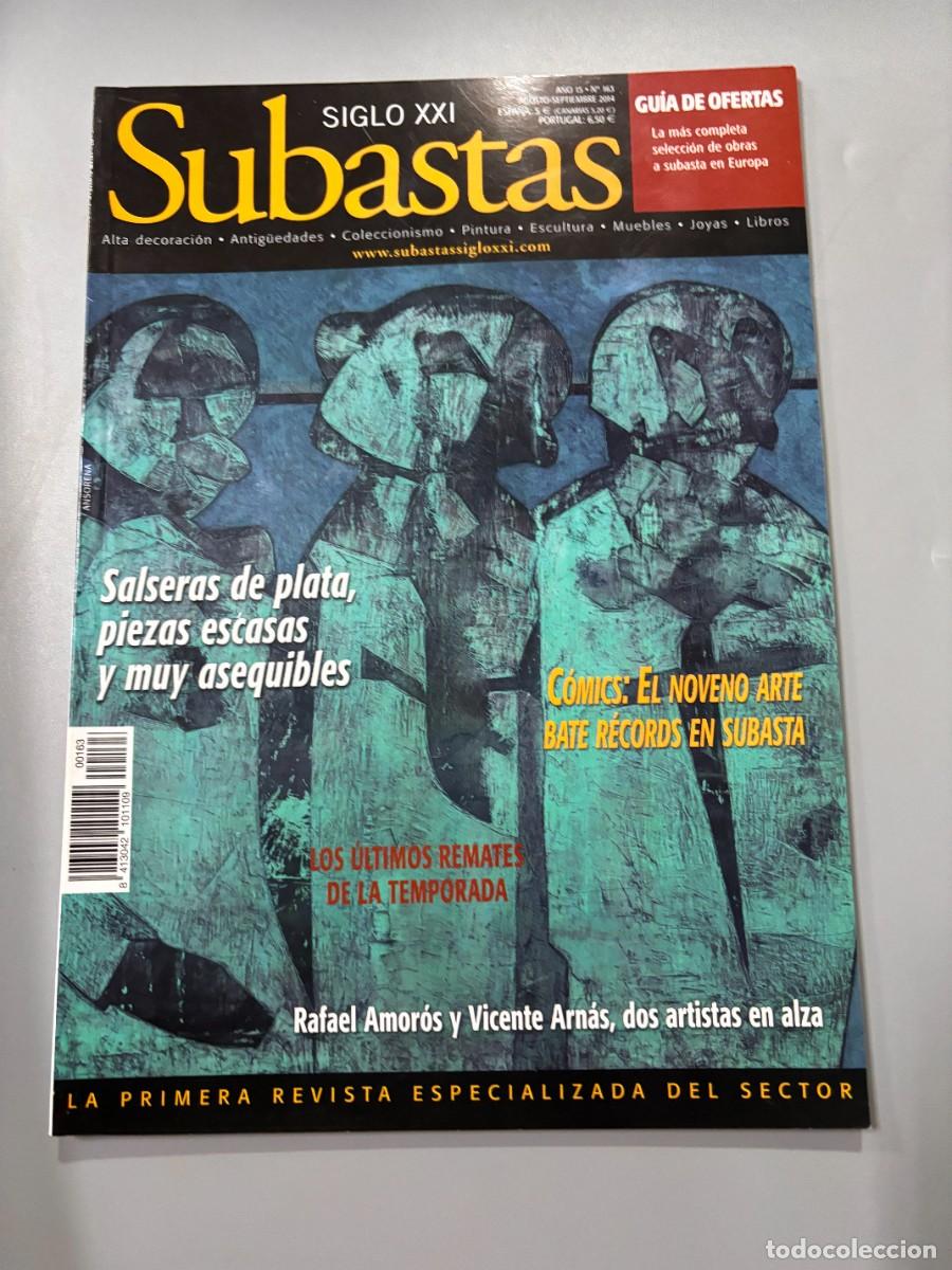 Coleccionismo de Revistas y Peri&oacute;dicos: SUBASTAS SIGLO XXI. A&Ntilde;O 15. N&ordm; 163. AGOST 2014.SALSERAS DE PLATA, PIEZAS ESCASAS Y ASEQUIBLES. LEER