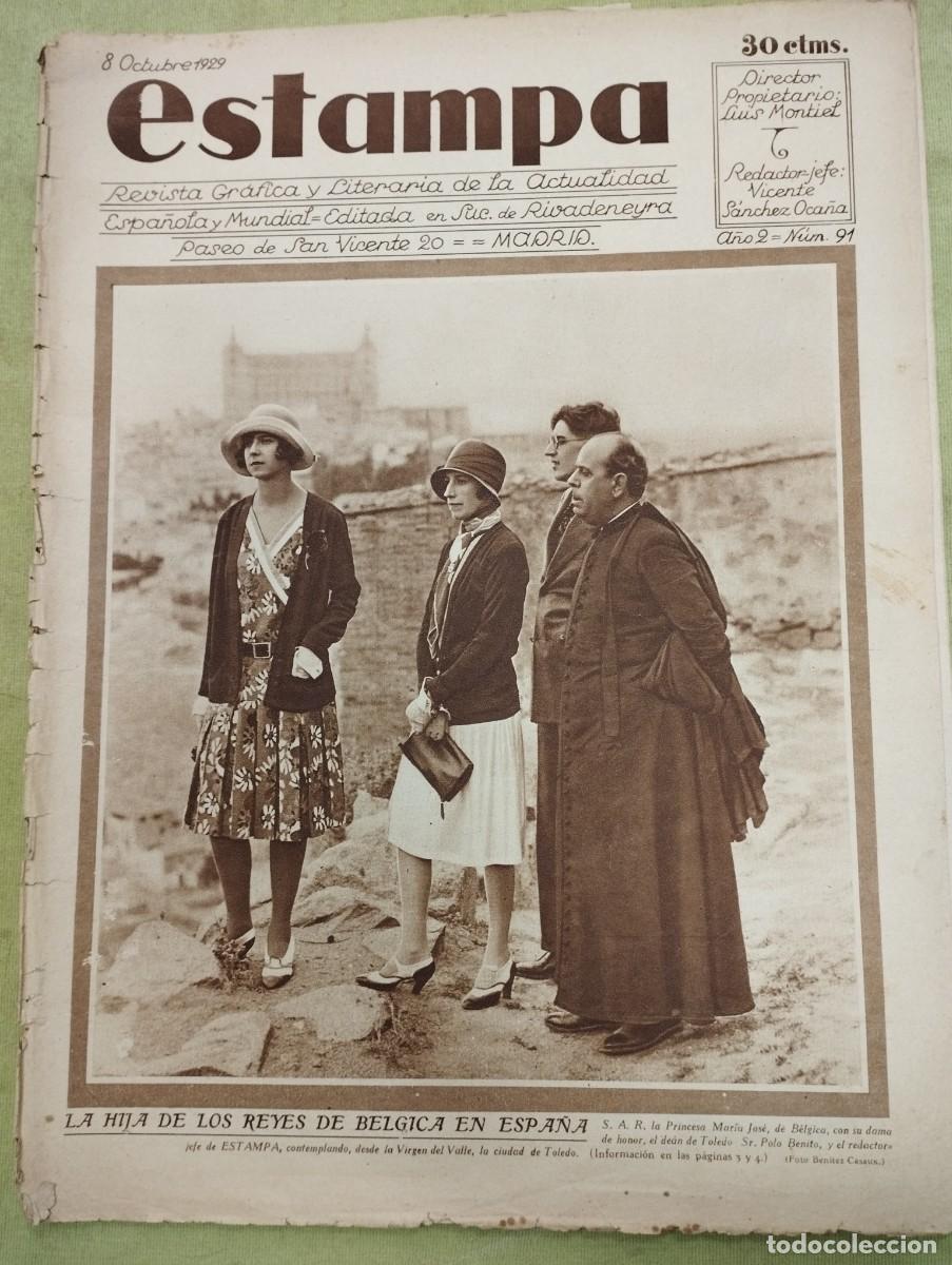 Coleccionismo de Revistas y Peri&oacute;dicos: ESTAMPA N&ordm; 91 (8/10/29) TOLEDO GAL VIGO BUIGAS SANS QUIJOTE GUETARIA ZARAGOZA PARIS PESCA MEDICO