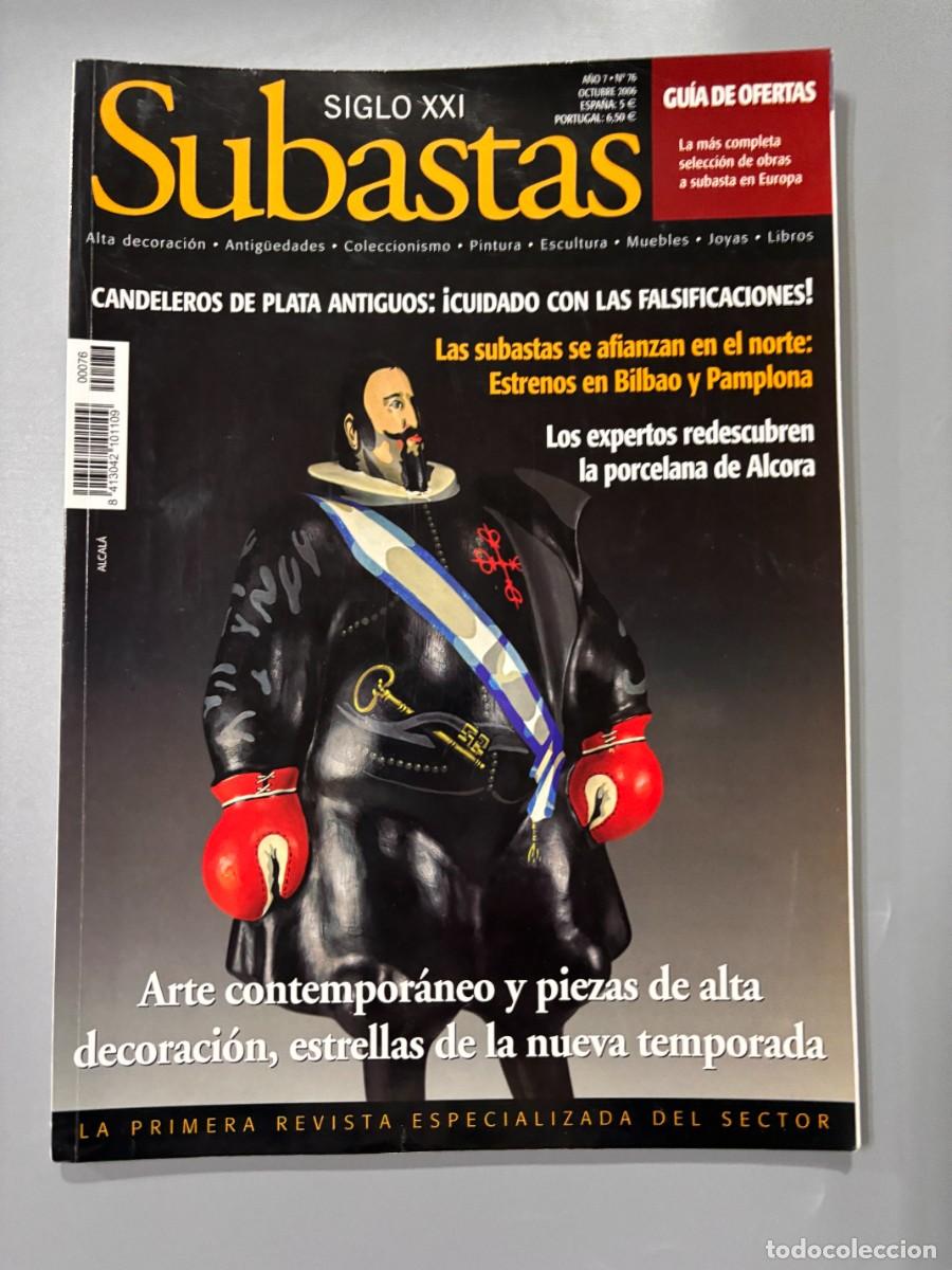 Coleccionismo de Revistas y Peri&oacute;dicos: SUBASTAS SIGLO XXI. A&Ntilde;O 7. N&ordm; 76. OCTUBRE 2006. CANDELEROS DE PLATA ANTIGUOS. LEER