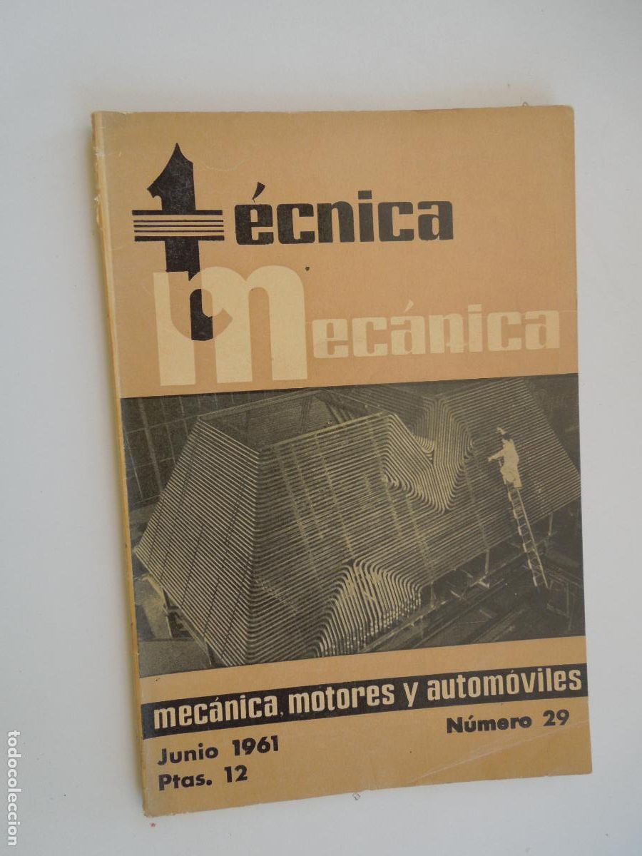 Sammeln von Zeitschriften und Zeitungen: T&Eacute;CNICA MEC&Aacute;NICA - MEC&Aacute;NICA, MOTORES Y AUTOM&Oacute;VILES - N&ordm; 29 - JUNIO 1961.