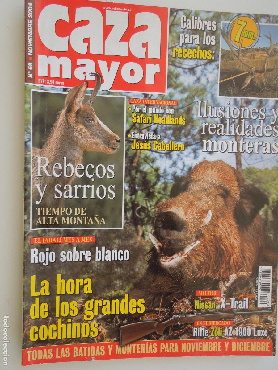 Sammeln von Zeitschriften und Zeitungen: CAZA MAYOR REVISTA N&ordm; 68 - NOVIEMBRE 2004 - REBECOS Y SARRIOS - ILUSIONES Y REALIDADES MONTERAS