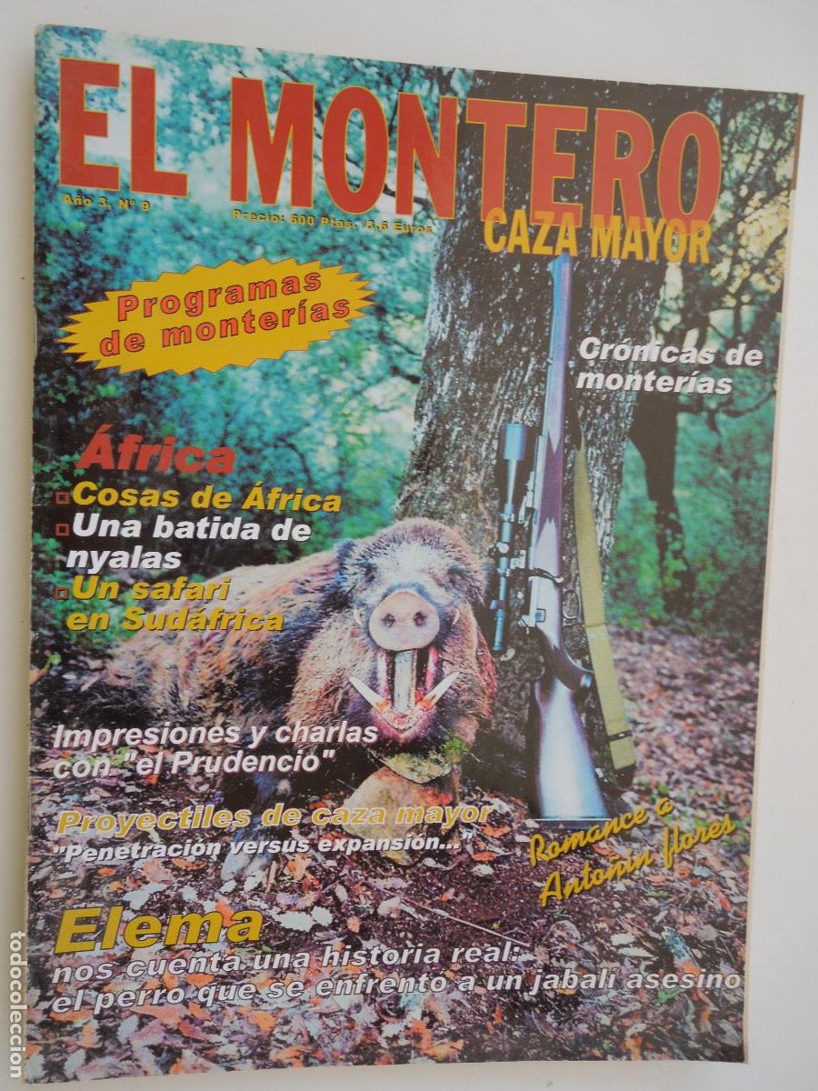 Sammeln von Zeitschriften und Zeitungen: EL MONTERO REVISTA - CAZA MAYOR - N&ordm; 9 .- PROGRAMAS Y CRONICAS DE MONTERIAS