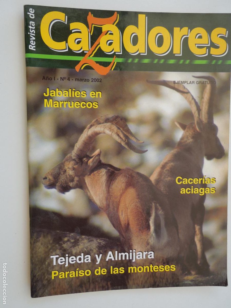 Sammeln von Zeitschriften und Zeitungen: CAZADORES REVISTA N&ordm; 4 03-2002 - JABALIES EN MARRUECOS - TEJEDA Y ALMIJARA