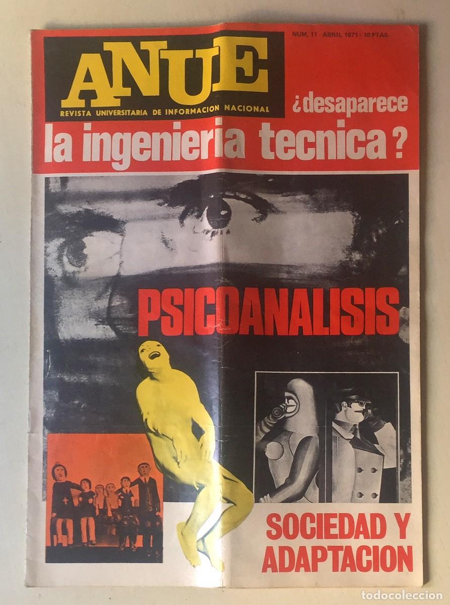 Coleccionismo de revistas y peri&oacute;dicos: REVISTA UNIVERSITARIA ANUE n&ordm; 11 - Abril 1971