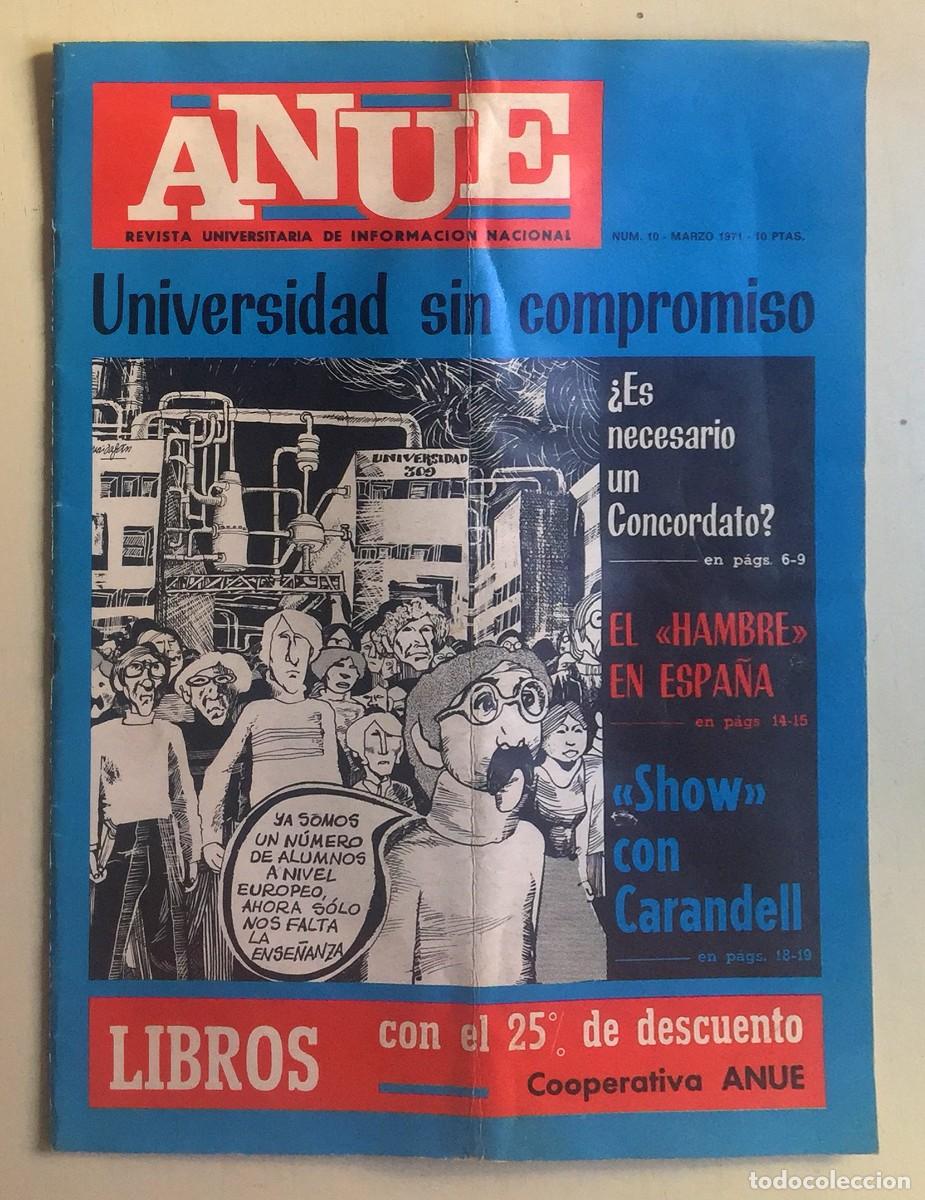 Coleccionismo de revistas y peri&oacute;dicos: REVISTA UNIVERSITARIA ANUE n&ordm; 10 - Marzo 1971