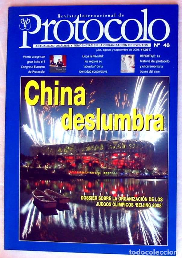 Collection Magazines and Newspapers: PROTOCOLO - REVISTA INTERNACIONAL - N&ordm; 48 - JULIO/AGOSTO/SEPTIEMBRE 2008 - VER SUMARIO
