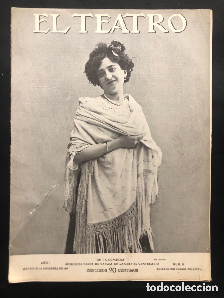 Coleccionismo de Revistas y Peri&oacute;dicos: Revista el teatro 1909 mercedes perez de vargas hermanos Alvarez quintero jacinto benavente