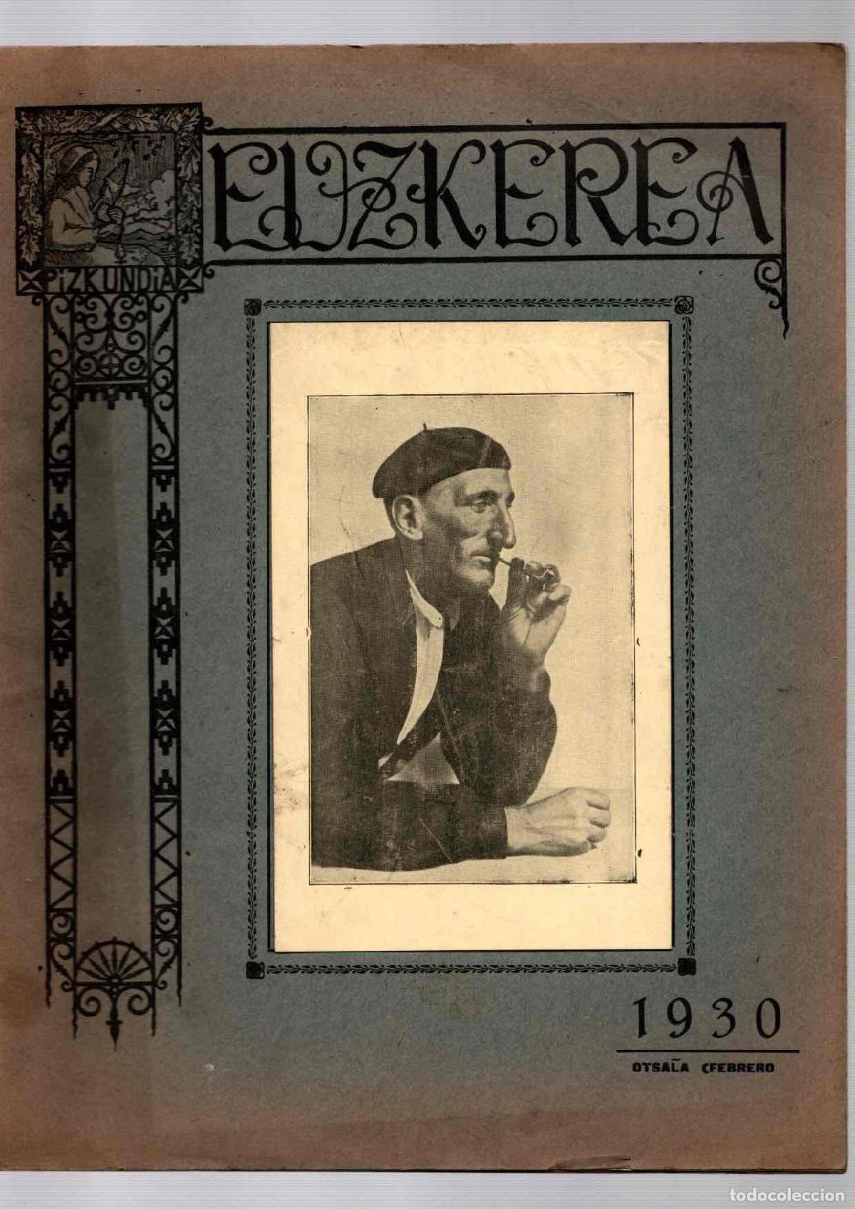Sammeln von Zeitschriften und Zeitungen: REVISTA EUZKEREA XIV ZENBAKIJA. BILBAO, FEBRERO 1930. RAREZA