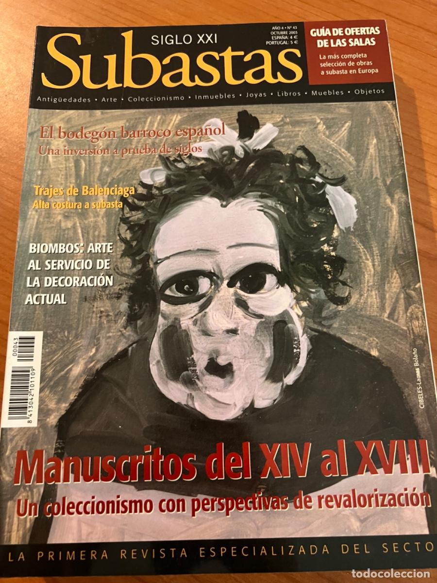 Coleccionismo de Revistas y Peri&oacute;dicos: SUBASTA SIGLO XXI. A&Ntilde;O 4, N&deg;43. OCTUBRE 2003. EL BODEG&Oacute;N BARROSO ESPA&Ntilde;O, UNA INVERSI&Oacute;N A PRUEBA.