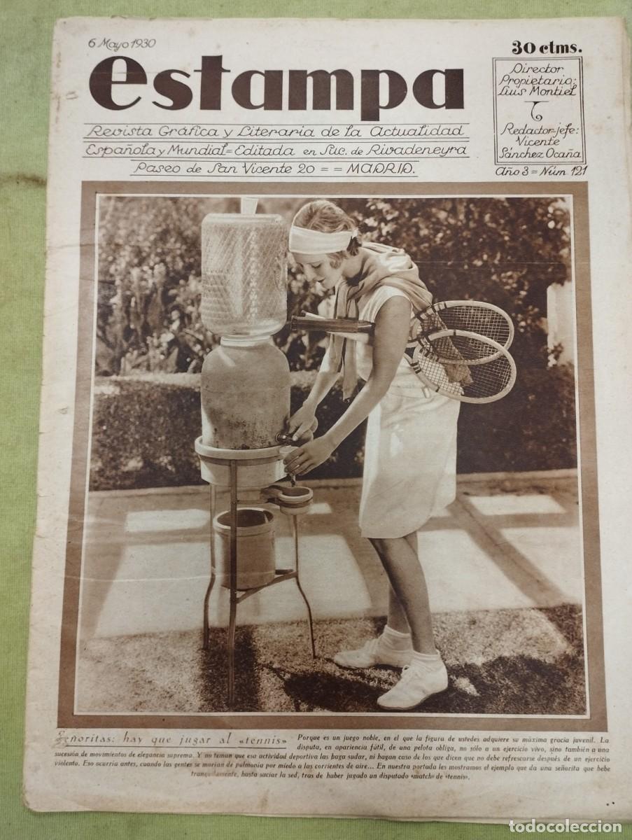 Coleccionismo de Revistas y Peri&oacute;dicos: ESTAMPA N&ordm; 121 (06/05/30) TENIS ORFEON HUELVA INCUBADORA GUMERSINDO SUAREZ PARDO BAZAN OVIEDO
