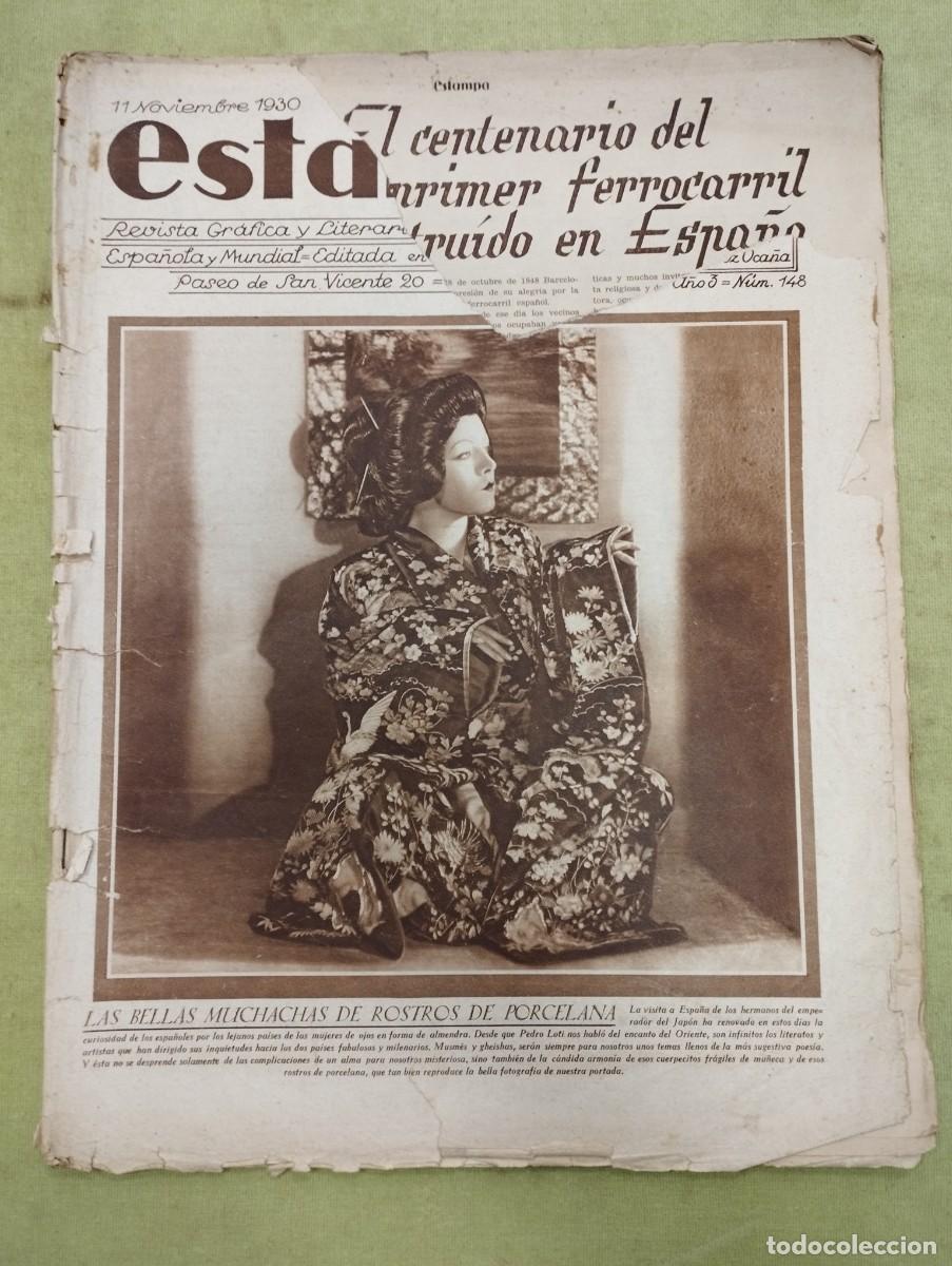 Coleccionismo de Revistas y Peri&oacute;dicos: ESTAMPA N&ordm; 148 DE 11/11/1930 (LIBRILLA - PRIMER FERROCARRIL - HUESCA - BILBAO - RECORRIDO CARTAS)