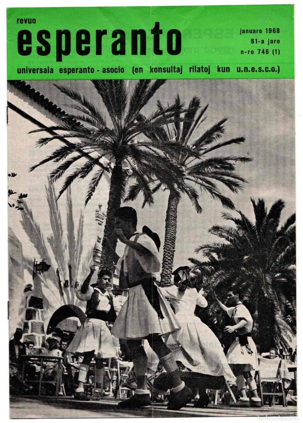 Collezionismo di Riviste e Giornali: REVISTA ESPERANTO REVUO INTERNACIA, N&ordm;746 (1) JULIO-AGOSTO 1968. COMPLETAMENTE EN ESPERANTO