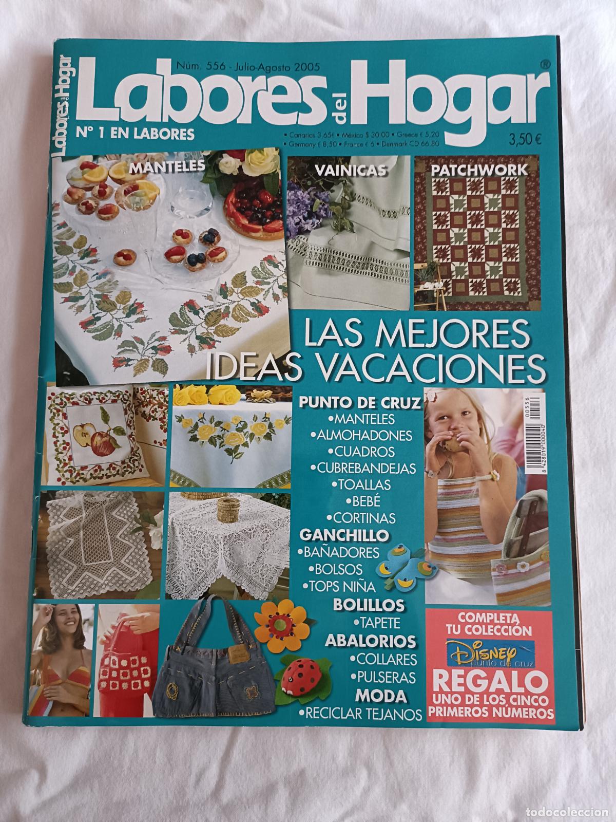 Collection Magazines and Newspapers: LABORES DEL HOGAR 556. PUNTO DE CRUZ, BORDADO, BOLILLOS, PATCHWORK, PETIT POINT, ABALORIOS, VAINICAS