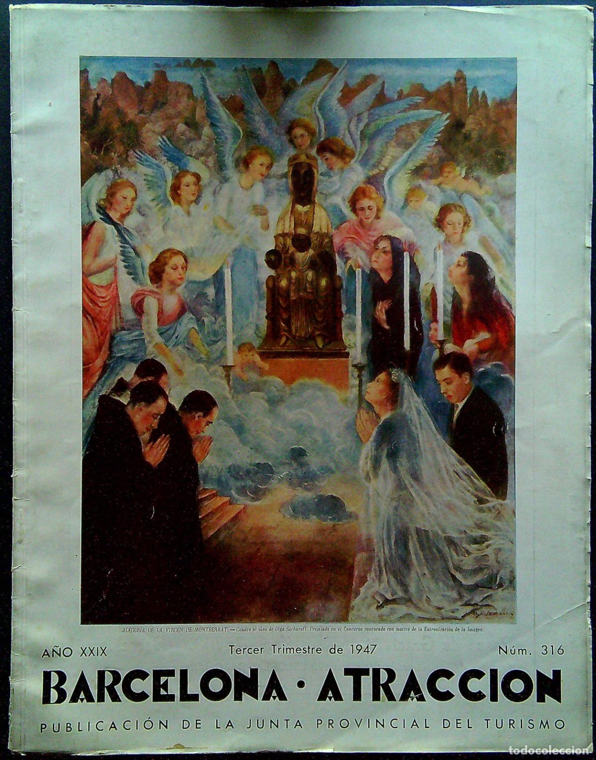 Collectionnisme de Revues et Journaux: BARCELONA ATRACCI&Oacute;N N&uacute;m. 316 - PUBLICACI&Oacute;N J.P.TURISMO - 3ER.TRIMESTRE 1947 - MONTSERRAT