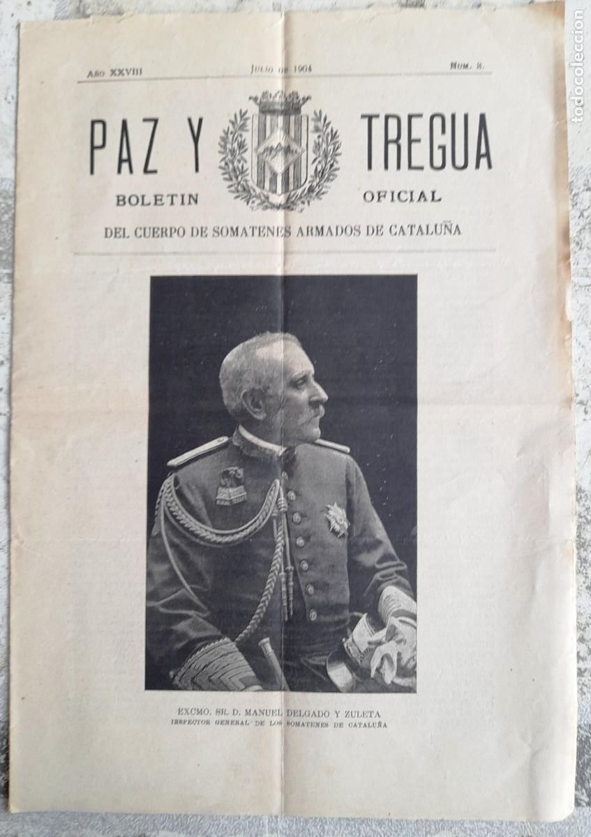 Coleccionismo de Revistas y Peri&oacute;dicos: 1904 JULIO ''PAZ Y TREGUA'' N&ordm; 8 BOLET&Iacute;N OFICIAL DEL CUERPO DE SOMATENES ARMADOS DE CATALU&Ntilde;A