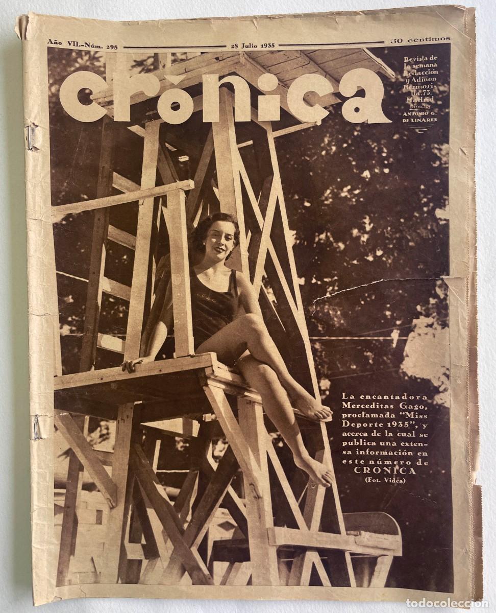 Collectionnisme de Revues et Journaux: VINTAGE antigua revista CR&Oacute;NICA, 28 de JULIO de 1935 (plena rep&uacute;blica Espa&ntilde;ola).