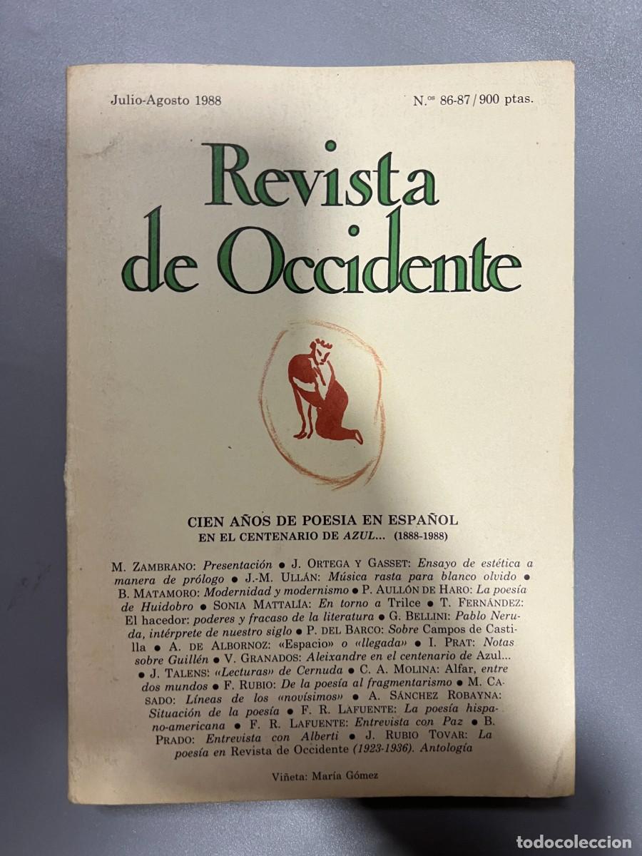 Coleccionismo de Revistas y Peri&oacute;dicos: REVISTA DE OCCIDENTE. SOLEDAD ORTEGA. ED. TAURUS. MADRID, JULIO-AGOSTO, 1988. N&ordm; 86-87.